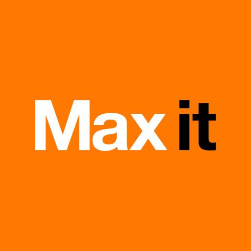 Max it